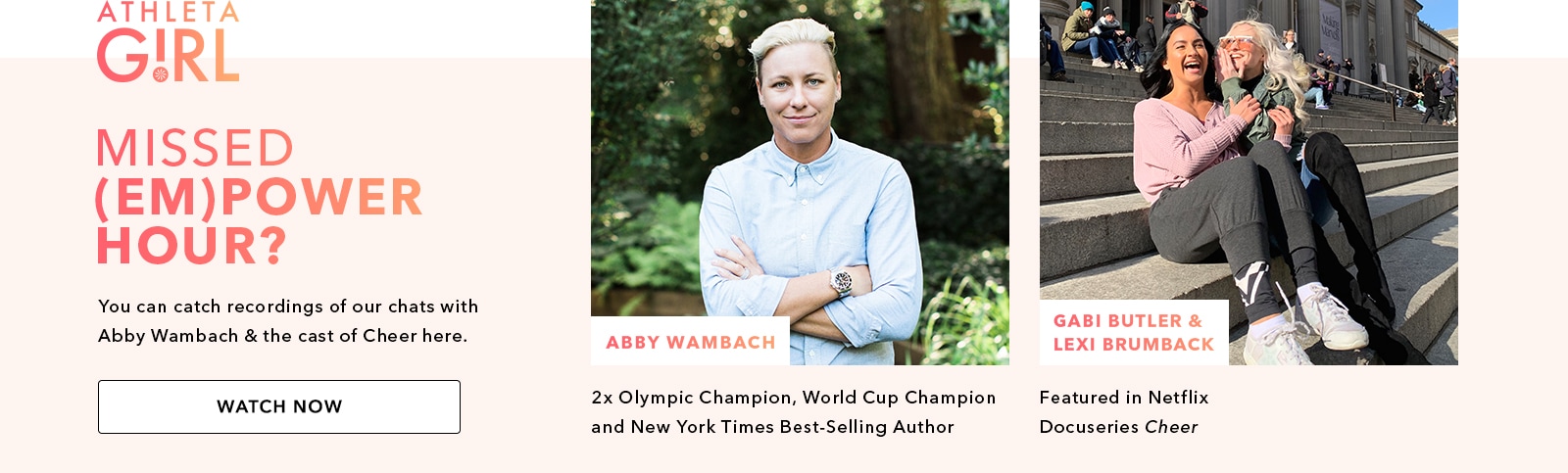 images of Abby wambach 2x Olympics champion, world cup champion and NYT best selling author. Gabi Butler and lexi brumback